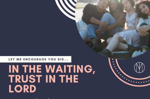 Psalm 37_In The Waiting_Trust In The Lord_Black Women Encouraging Women
