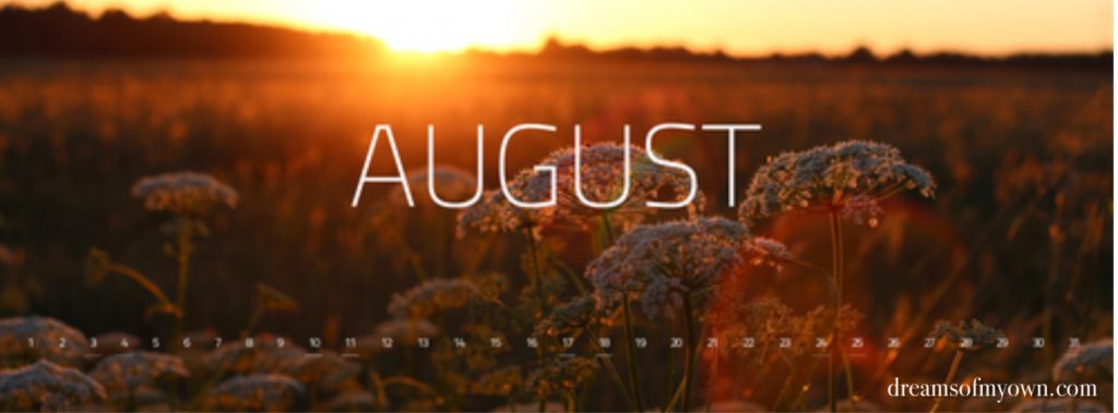 Hello August_Renew This Month Of August_